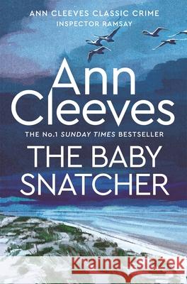 The Baby-Snatcher Ann Cleeves 9781529098389