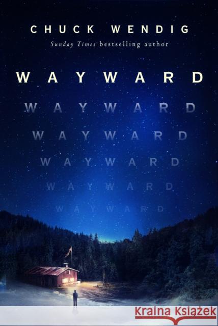 Wayward Chuck Wendig 9781529101102