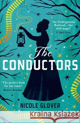 The Conductors Nicole Glover 9781529102079 Cornerstone