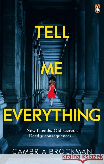 Tell Me Everything Cambria Brockman 9781529103236