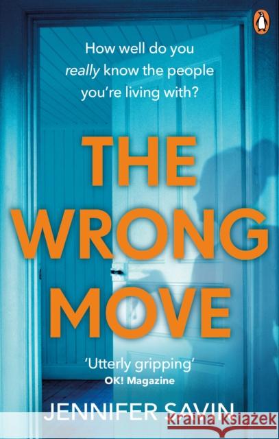 The Wrong Move Jennifer Savin 9781529104509