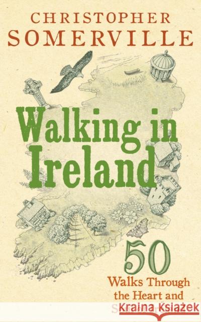 Walking in Ireland Christopher Somerville 9781529104820