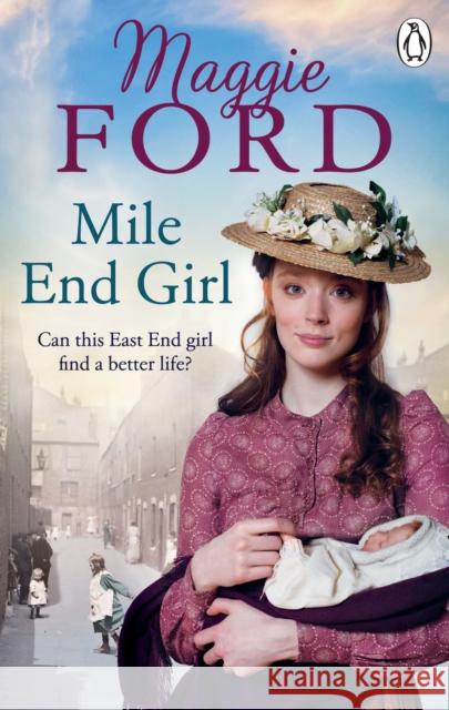 Mile End Girl Maggie Ford 9781529105599 Ebury Publishing