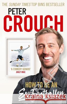 Peter Crouch Book 3 Crouch, Peter 9781529106589 Ebury Publishing