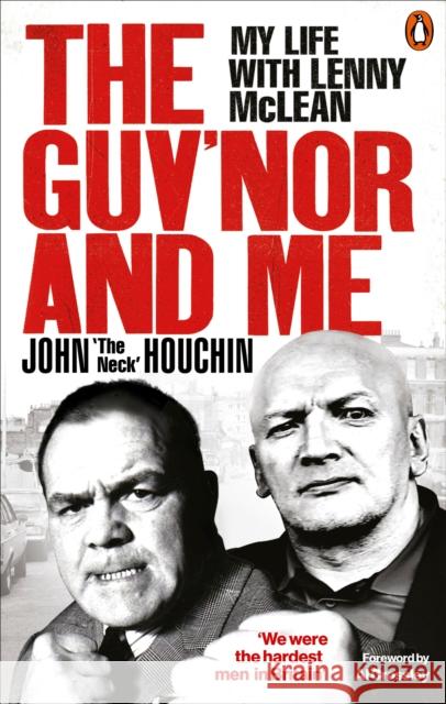 The Guv'nor and Me: My Life with Lenny McLean Anthony Thomas 9781529107036