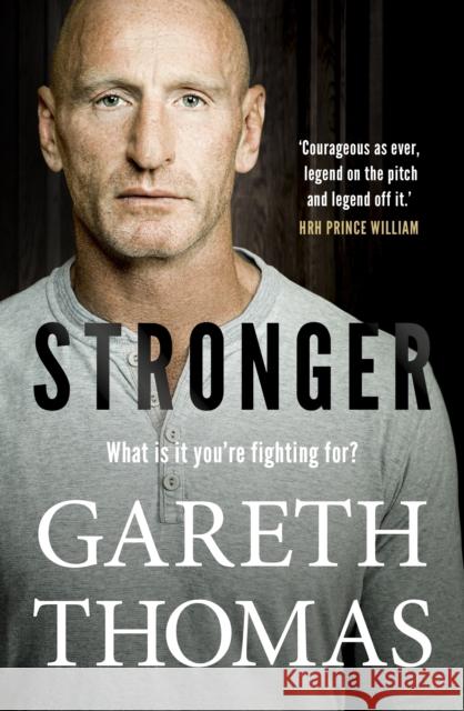 Stronger Gareth Thomas 9781529107753