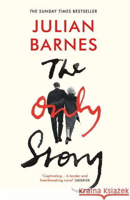 The Only Story Barnes Julian 9781529110661 Random House