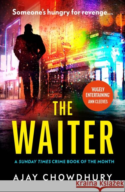 The Waiter: the award-winning first book in a thrilling new detective series Ajay Chowdhury 9781529111934 Vintage Publishing