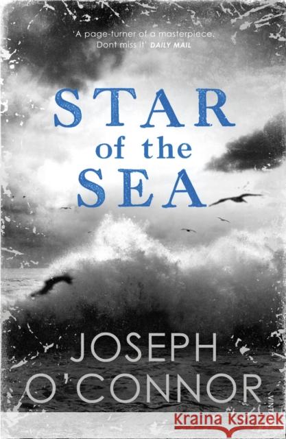 Star of the Sea Joseph O'Connor 9781529112634