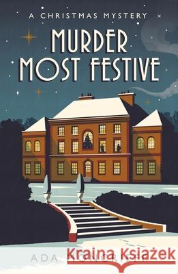 Murder Most Festive Ada Moncrieff 9781529113297 Vintage Publishing