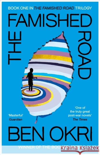 The Famished Road Ben Okri 9781529114911