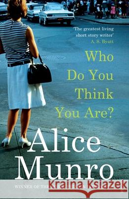 Who Do You Think You Are? Alice Munro 9781529115451