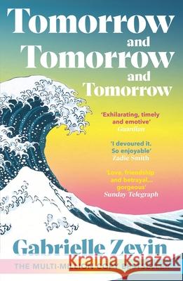 Tomorrow, and Tomorrow, and Tomorrow Gabrielle Zevin 9781529115543 Vintage Publishing