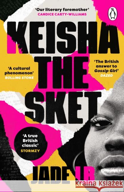 Keisha The Sket: ‘A true British classic.’ Stormzy  9781529118926 Cornerstone