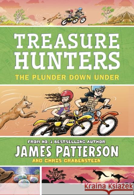 Treasure Hunters: The Plunder Down Under: (Treasure Hunters 7) James Patterson 9781529119503