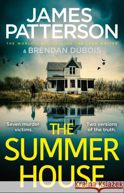 The Summer House: If they don't solve the case, they'll take the fall... James Patterson 9781529125153 Cornerstone