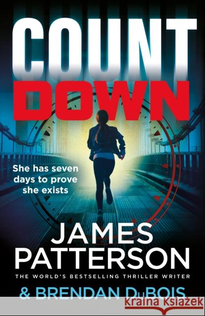 Countdown: The Sunday Times bestselling spy thriller James Patterson 9781529125245