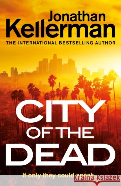 City of the Dead Jonathan Kellerman 9781529125955