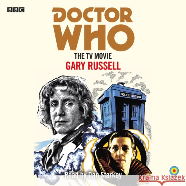 Doctor Who: The TV Movie: 8th Doctor Novelisation Gary Russell 9781529128970