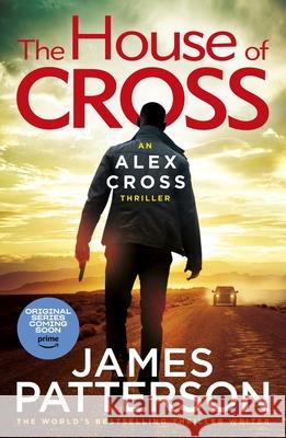 The House of Cross: (Alex Cross 32) James Patterson 9781529136616 Cornerstone