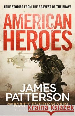 American Heroes James Patterson 9781529136661 Random House