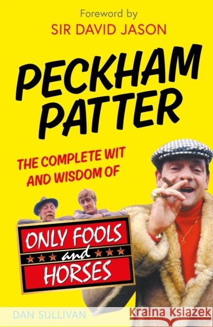 Peckham Patter Dan Sullivan 9781529148794 