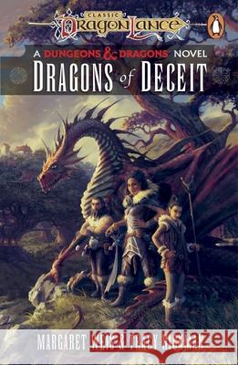 Dragonlance: Dragons of Deceit: (Dungeons & Dragons) Tracy Hickman 9781529150438