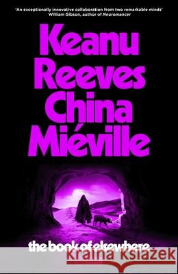 The Book of Elsewhere China Mieville 9781529150544 Random House