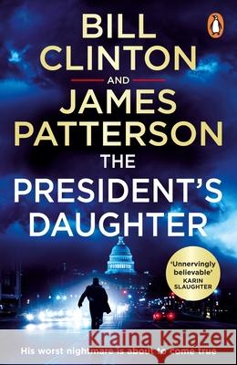 The President’s Daughter: the #1 Sunday Times bestseller  9781529157215 Cornerstone