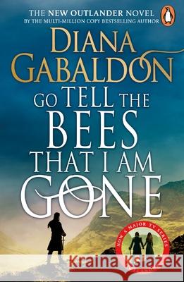 Go Tell the Bees that I am Gone: (Outlander 9) Diana Gabaldon 9781529158465 Cornerstone