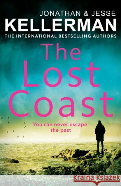 The Lost Coast Jesse Kellerman 9781529158731