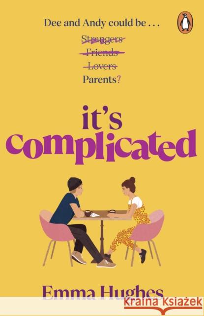 It’s Complicated Emma Hughes 9781529158861