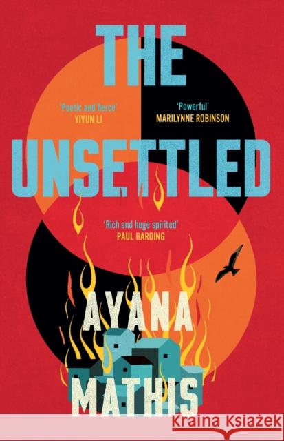 The Unsettled Ayana Mathis 9781529158878