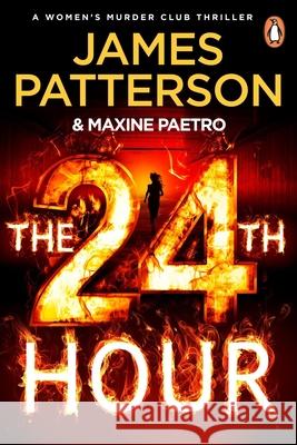 The 24th Hour James Patterson 9781529160130 Cornerstone