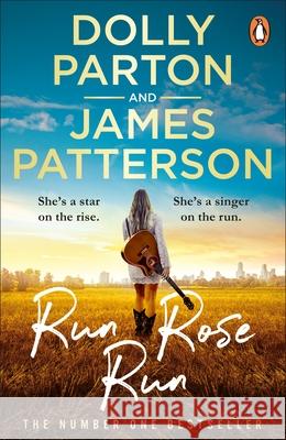 Run Rose Run: The smash-hit Sunday Times bestseller James Patterson 9781529160291 Cornerstone