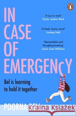 In Case of Emergency: A feel good, funny and uplifting book that is impossible to put down Poorna Bell 9781529160307