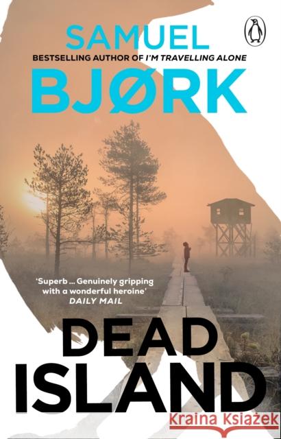 Dead Island Samuel Bjork 9781529177169