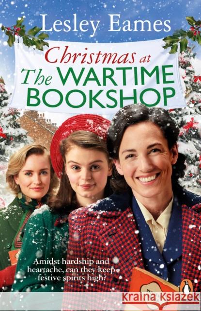 Christmas at the Wartime Bookshop Lesley Eames 9781529177374 Transworld Publishers Ltd