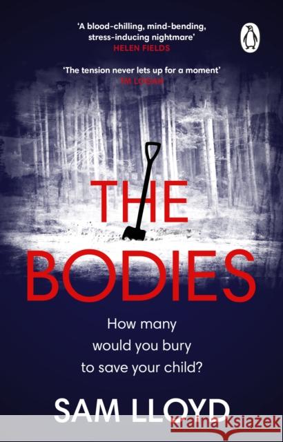 The Bodies Sam Lloyd 9781529177411 Transworld Publishers Ltd