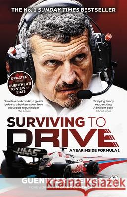Surviving to Drive: A Year Inside Formula 1 Guenther Steiner 9781529177480 Transworld