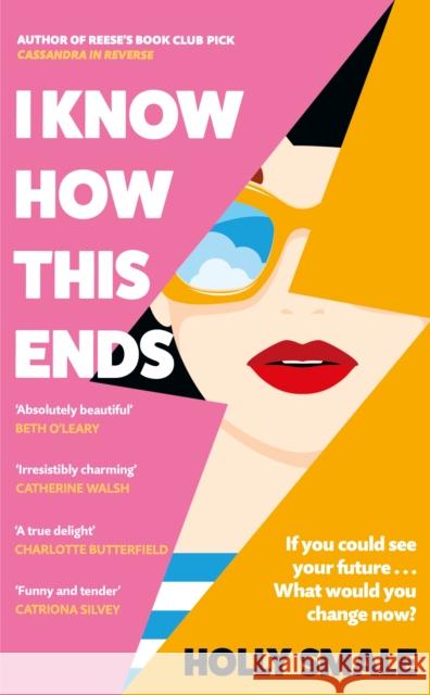 I Know How This Ends Holly Smale 9781529195965 Random House