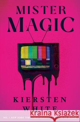 Mister Magic Kiersten White 9781529199123