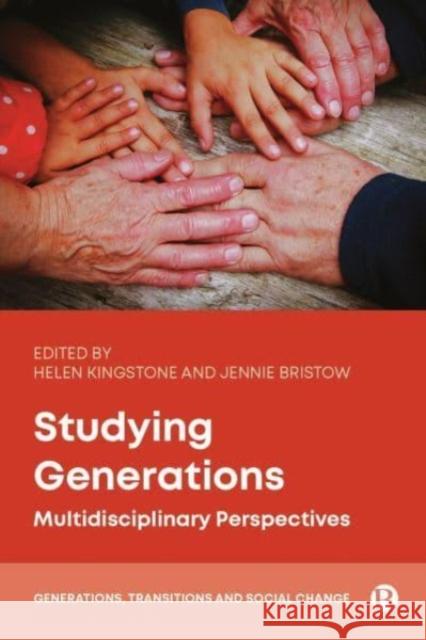Studying Generations  9781529223491 Bristol University Press
