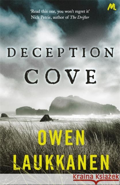 Deception Cove: A gripping and fast paced thriller Owen Laukkanen 9781529309201