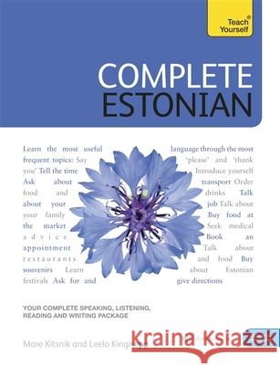 Complete Estonian: Learn to read, write, speak and understand Estonian Leelo Kingisepp 9781529325010 Michel Thomas