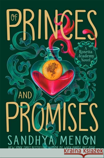 Of Princes and Promises Sandhya Menon 9781529325348