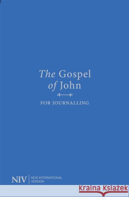 NIV Gospel of John for Journalling New International Version 9781529331639 John Murray Press