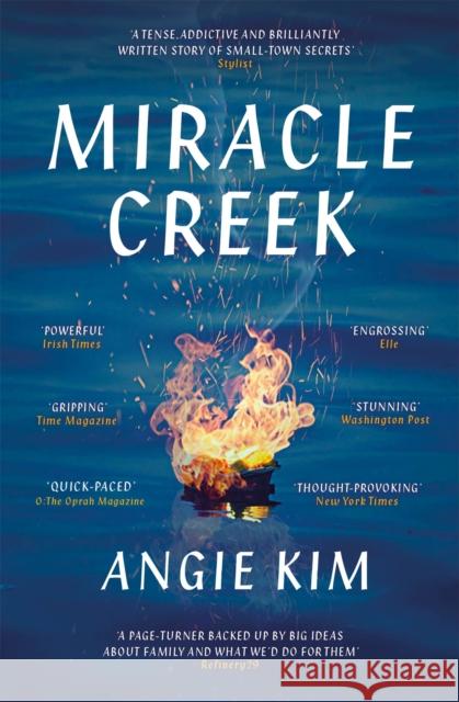 Miracle Creek: Winner of the 2020 Edgar Award for best first novel Angie Kim 9781529335415 Hodder & Stoughton