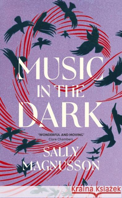 Music in the Dark Sally Magnusson 9781529345933 John Murray Press