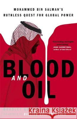 Blood and Oil Justin Scheck 9781529347876